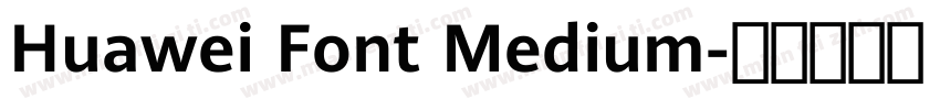 Huawei Font Medium字体转换